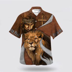 Faith Over Fear Jesus Lion Hawaiian Shirt Gifts For People Who Love Jesus 1 niqmw2.jpg