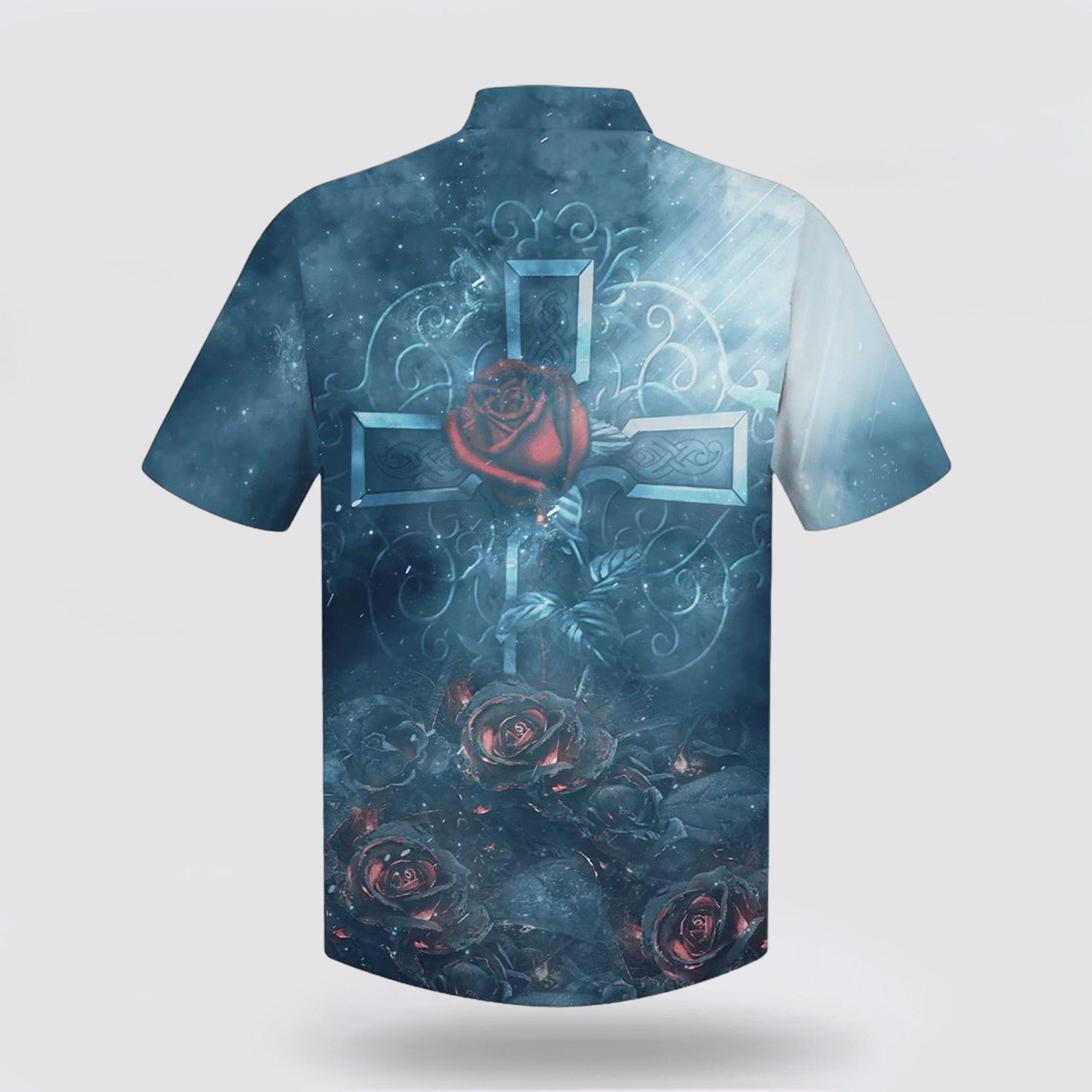 Faith Rose Cross Hawaiian Shirts – Gifts For People Who Love Jesus