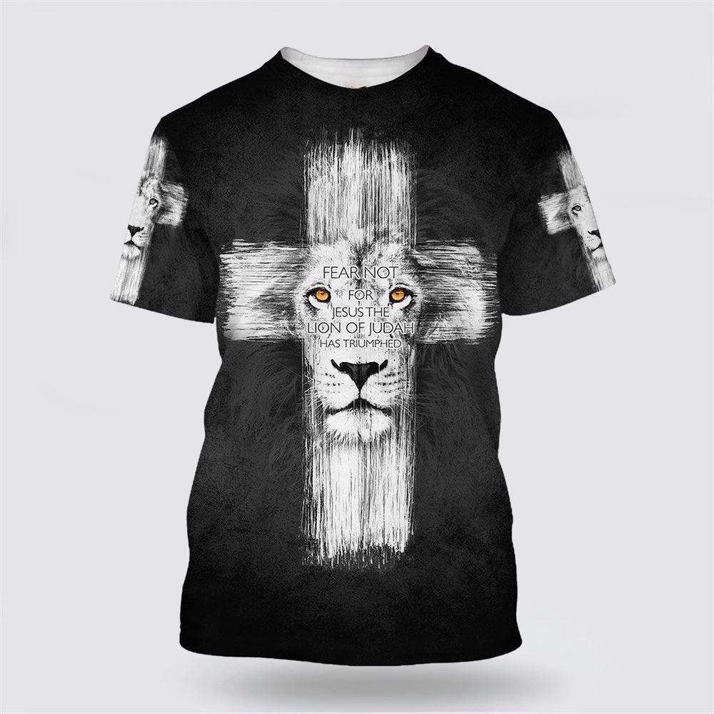 Fear Not For Jesus The Lion Of Judah All Over Print 3D T Shirt – Gifts For Jesus Lovers Fear Not For Jesus The Lion Of Judah All Over Print 3D T Shirt – Gifts For Jesus Lovers