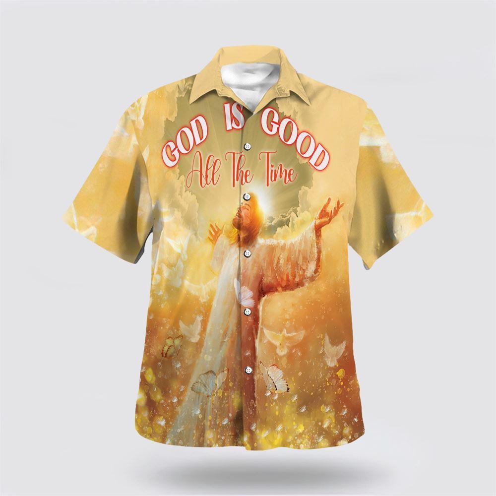 God Is Good All The Time Jesus Christ Open Arms Hawaiian Shirts – Gifts For Christians