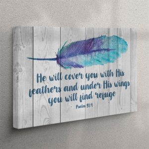 He Will Cover You With His Feathers&hellip;