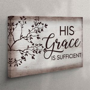 His Grace Is Sufficient Christian Canvas Wall&hellip;