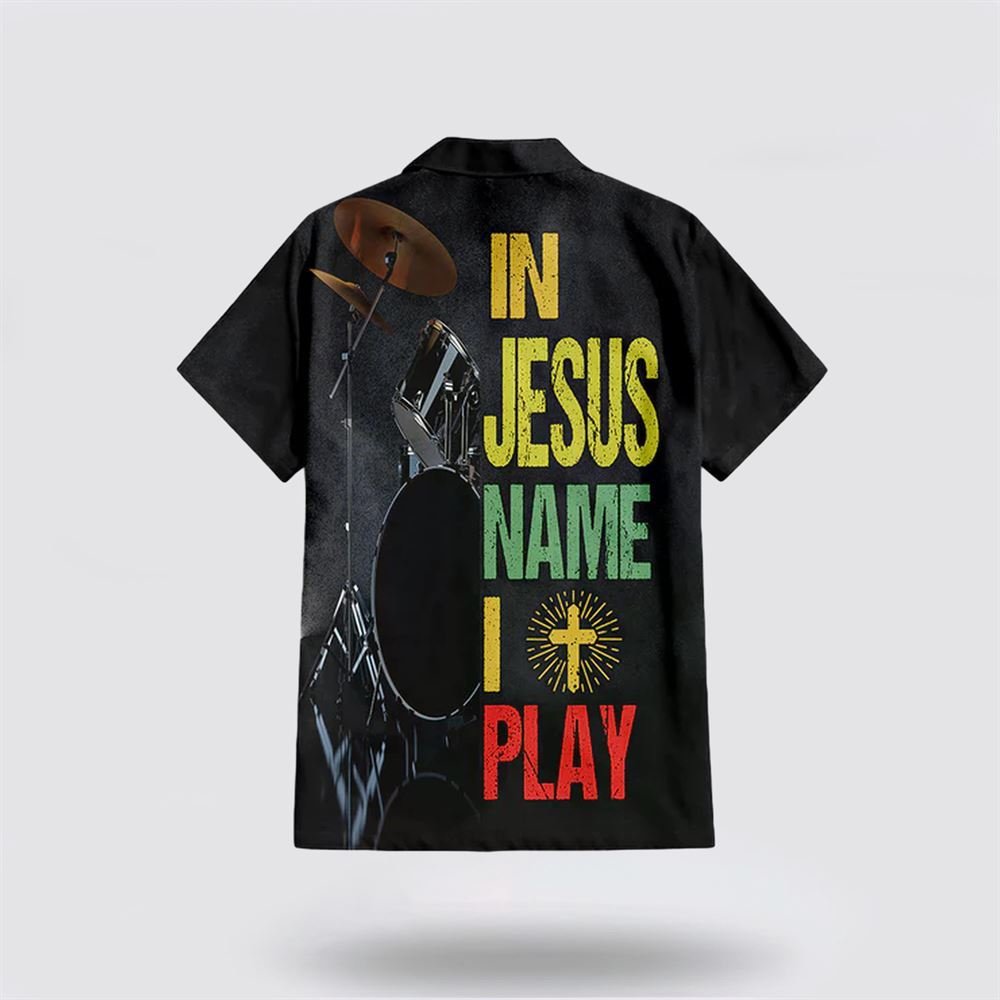 In Jesus Name I Play Hawaiian Shirt – Gifts For Christians