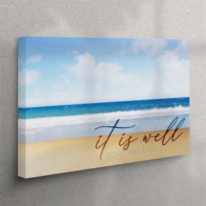 It Is Well With My Soul Beach Coastal Christian Canvas Wall Art Print Christian Wall Art Canvas ai4loh.jpg