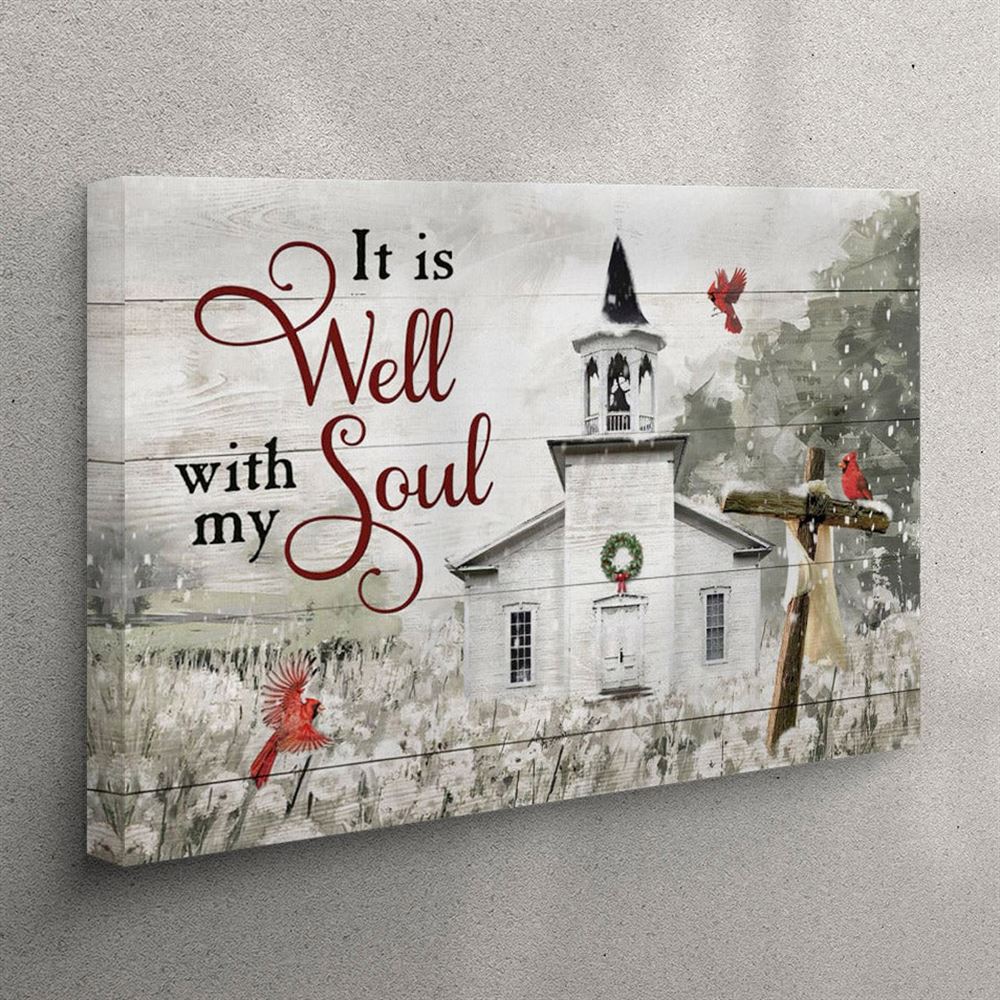 It Is Well With My Soul Country Church Canvas Wall Art – Christian Wall Art Canvas