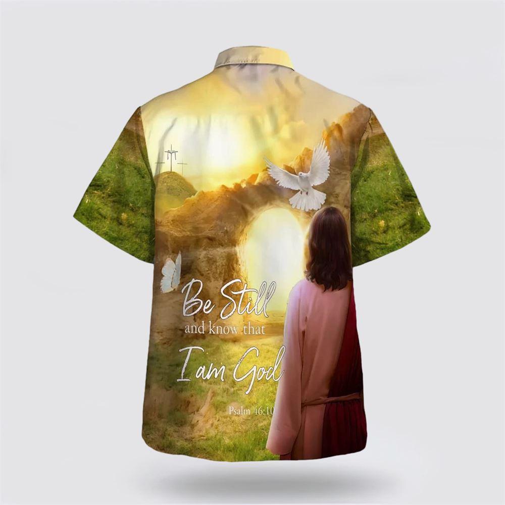 Jesus Dove Be Still And Know That I Am God Hawaiian Shirts For Men And Women – Gifts For Christians