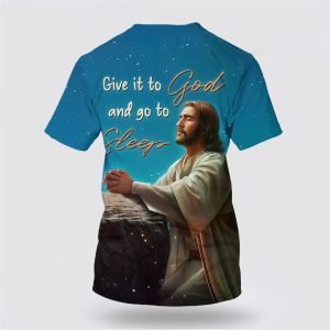 Jesus Give It To God And Go To Sleep Gifts For Christians 2 d4xv1r.jpg