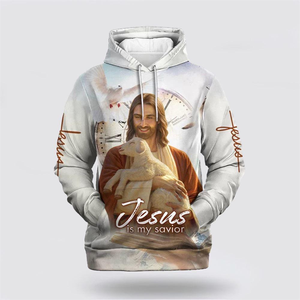 Jesus Holding Lamb Hoodie Jesus Is My Savior All Over Print 3D Hoodie – Gifts For Christian Families