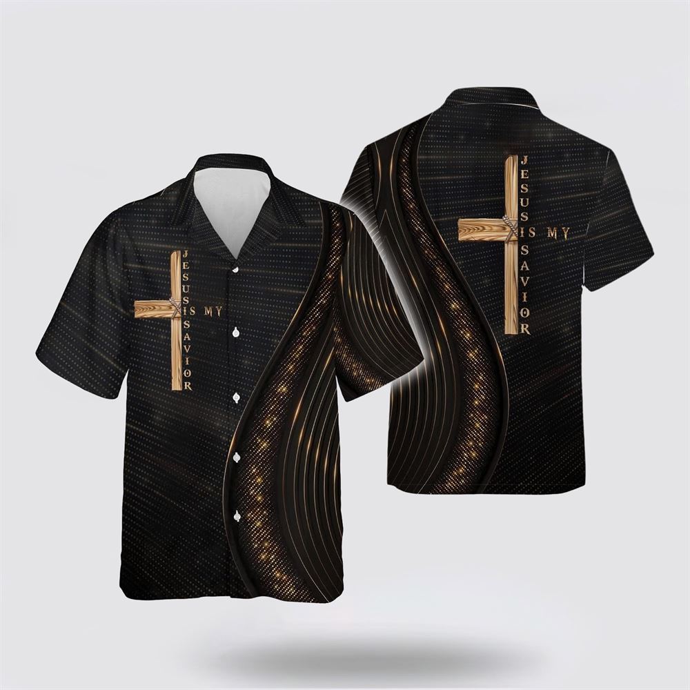 Jesus Is My Sarvior The Cross Hawaiian Shirt – Gifts For Christians