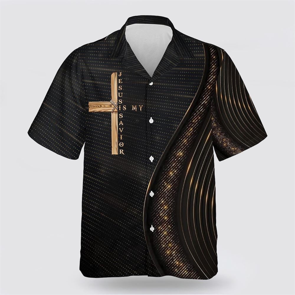 Jesus Is My Sarvior The Cross Hawaiian Shirt – Gifts For Christians