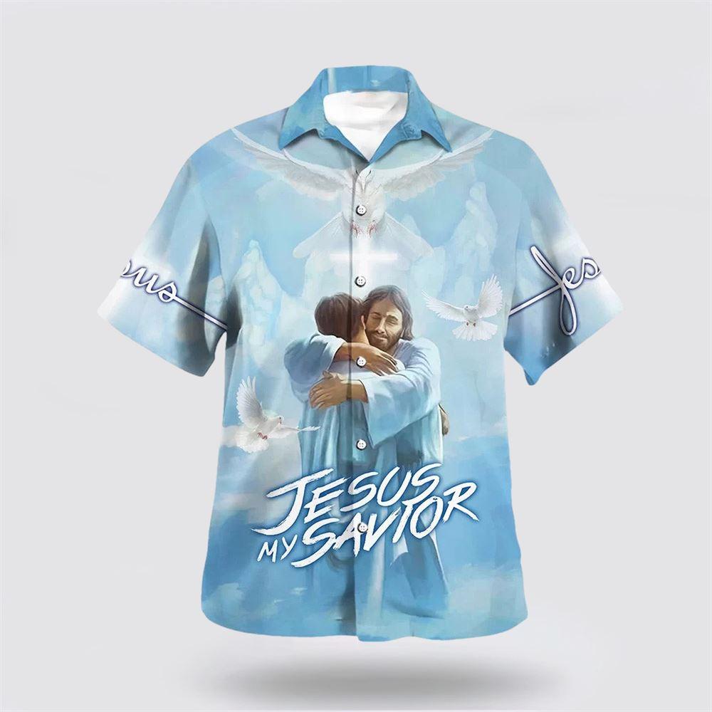 Jesus Is My Savior Jesus Hugging Man Hawaiian Shirts – Gifts For People Who Love Jesus