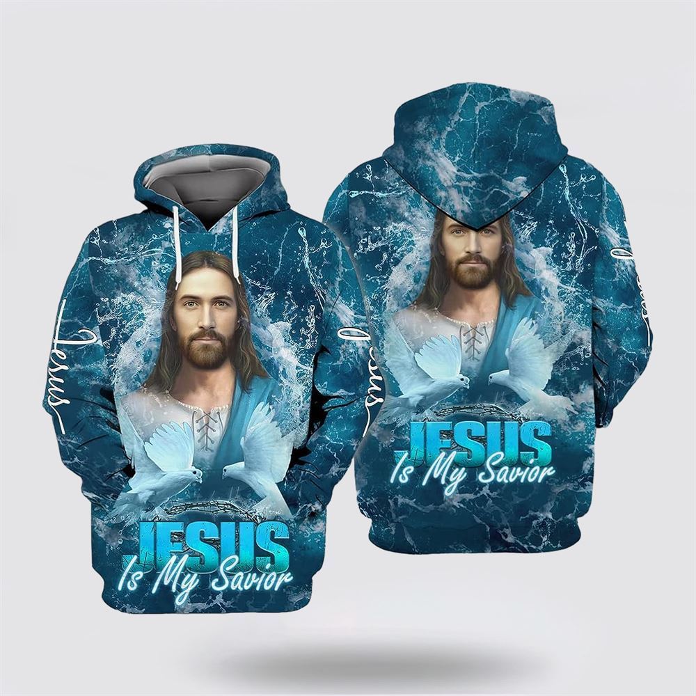 Jesus Is My Savior Water All Over Print Hoodie Shirt – Gifts For Christian Families