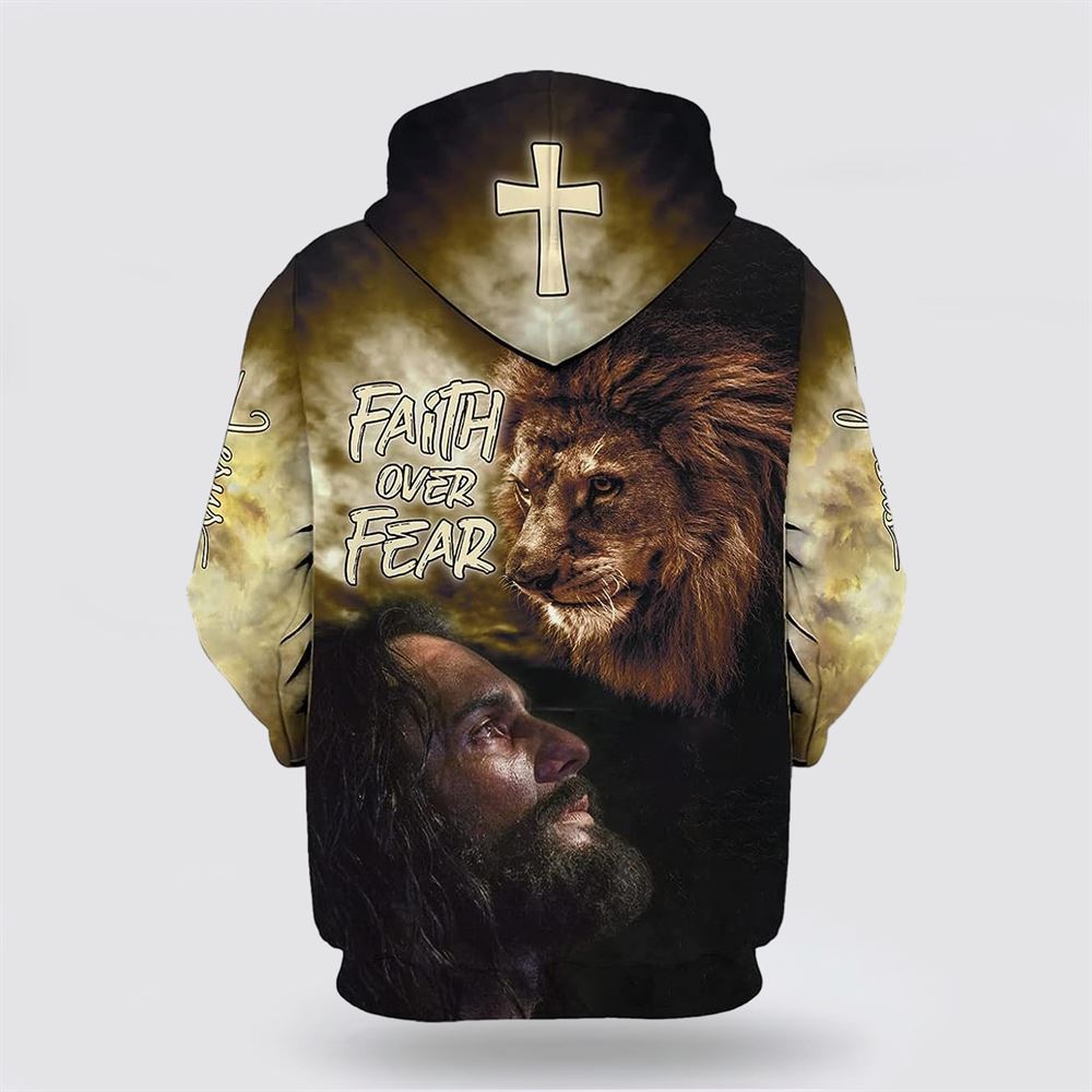 Jesus Lion Faith Over Fear All Over Print Hoodie Shirt – Gifts For Christian Families