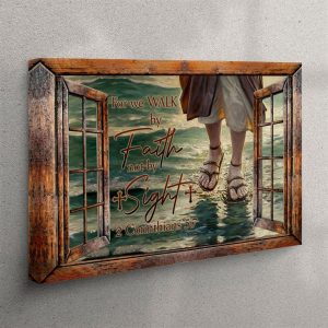 Jesus Walks On Water Walk By Faith Not By Sight Canvas Wall Art Christian Wall Art Canvas l692zq.jpg