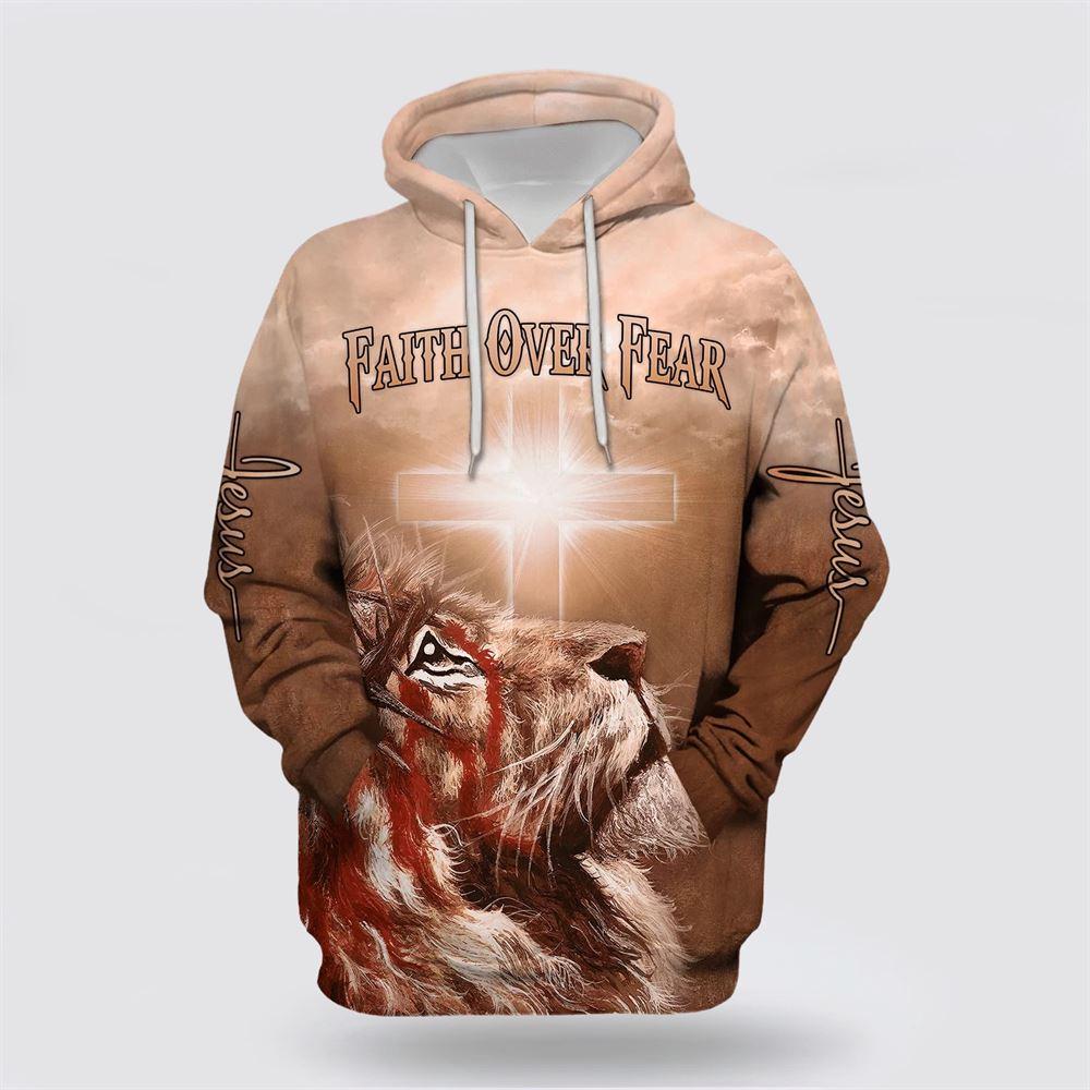 Lion Cross Faith Over Fear All Over Print 3D Hoodie – Gifts For Christians