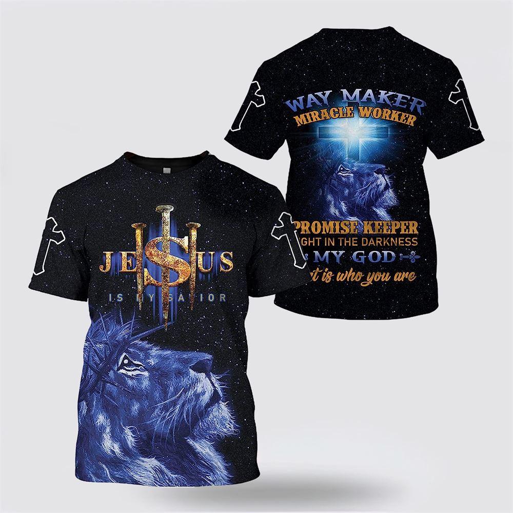 Lion Cross Jesus Is My Savior All Over Print 3D T Shirt – Gifts For Christian Friends
