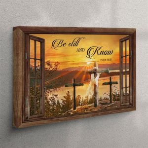 Sunset Cross Be Still And Know Psalm 4610 Bible Verse Canvas Wall Art Christian Wall Art Canvas gzgjyv.jpg