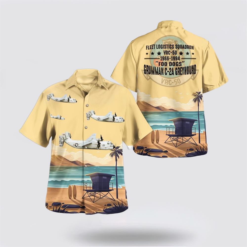 US Navy Grumman C-2A-05-GR Greyhound Of VRC-50 Foo Dogs Hawaiian Shirt – Beachwear Gifts For Navy Soldiers