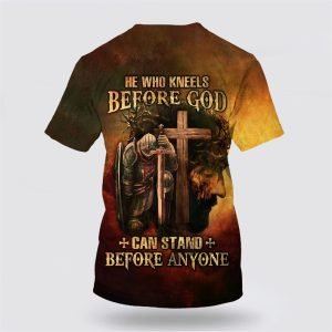 Warrior And Lion He Who Kneels Before God Can Stand Before Anyone Gifts For Christians 2 onehmx.jpg