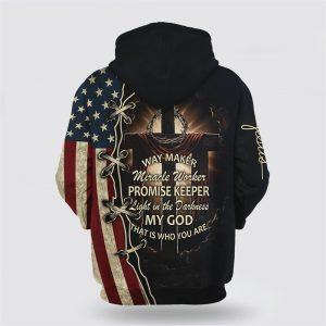 Way Maker Miracle Worker Promise Keeper Light In The Darkness American Flag Crown Of Thorns Cross All Over Print 3D Hoodie 2 cknxji.jpg