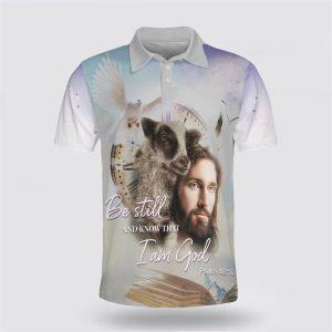 Be Still And Know That I Am&hellip;