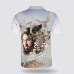 Be Still And Know That I Am&hellip;