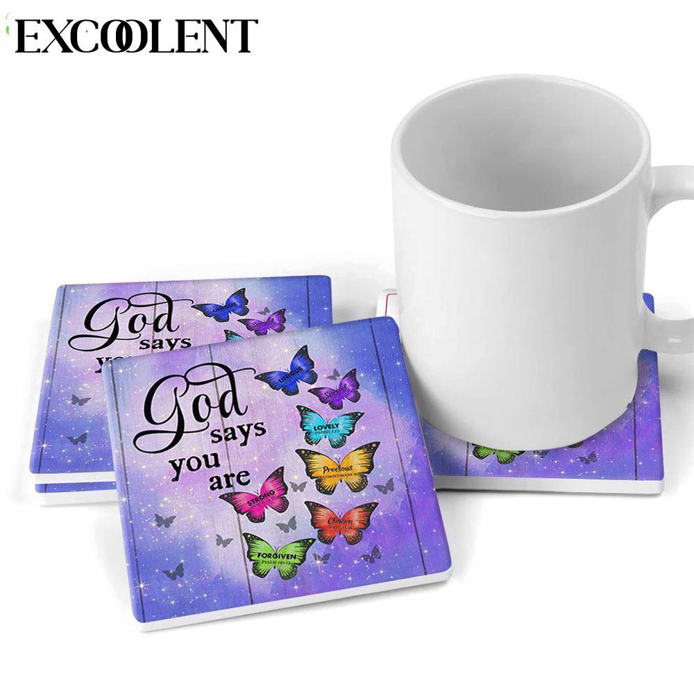 Butterfly God Says You Are Stone Coasters – Coasters Gifts For Christian