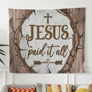 Christian Wall Art Jesus Paid It All&hellip;
