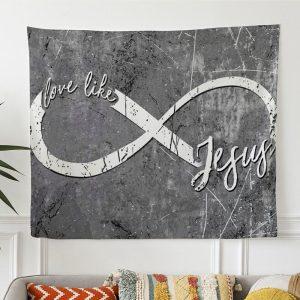 Christian Wall Art Love Like Jesus Tapestry&hellip;