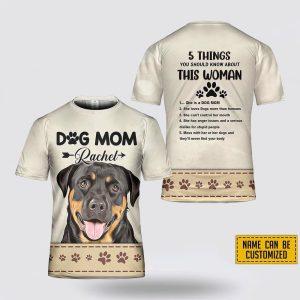 Custom Name Rottweiler 5 Things You Should Know About This Wonan 3D T-Shirt – Gifts For Pet Lovers