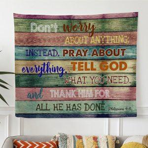 Dont Worry About Anything Tapestry Print Bible&hellip;