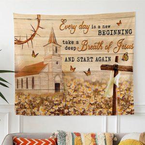 Every Day Is A New Beginning Tapestry&hellip;