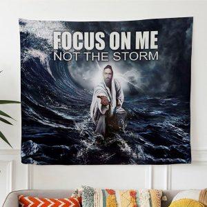 Focus On Me Not The Storm Christian&hellip;