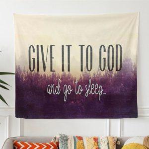 Give It To God And Go To&hellip;