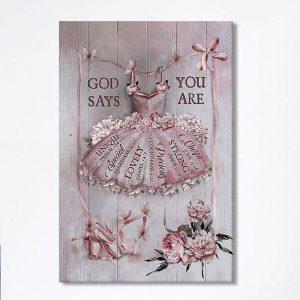 God Says You Are Ballet Pretty Pink&hellip;