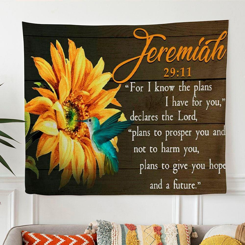 Jeremiah 2911 Wall Art For I Know The Plans I Have For You Hummingbird Sunflower Tapestry Print – Gifts For Christians