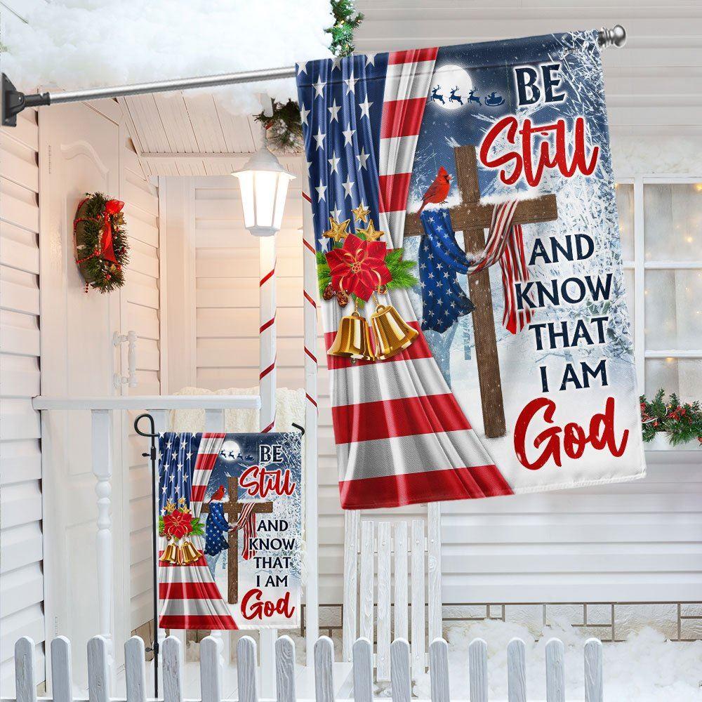 Jesus Christ Cross Christmas Flag  Be Still &amp Know That I Am God Flag – Christmas Flag Outdoor Decoration