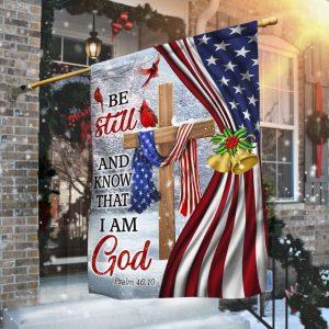 Jesus Christ Cross Flag Be Still And Know That I Am God Christmas Flag – Christmas Flag Outdoor Decoration