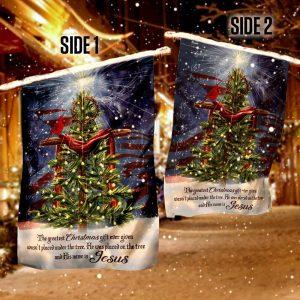 Jesus Christ The Greatest Gift Christmas Flag – Christmas Flag Outdoor Decoration