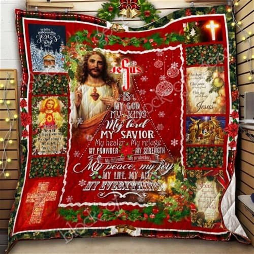 Jesus Is My God My King Christmas Christian Quilt Blanket – Christian Gift For Believers Jesus Is My God My King Christmas Christian Quilt Blanket – Christian Gift For Believers