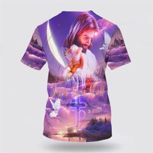 Jesus Loves Y all All Over Print 3D T Shirt Gifts For Christian Friends 2 yxsdgf.jpg