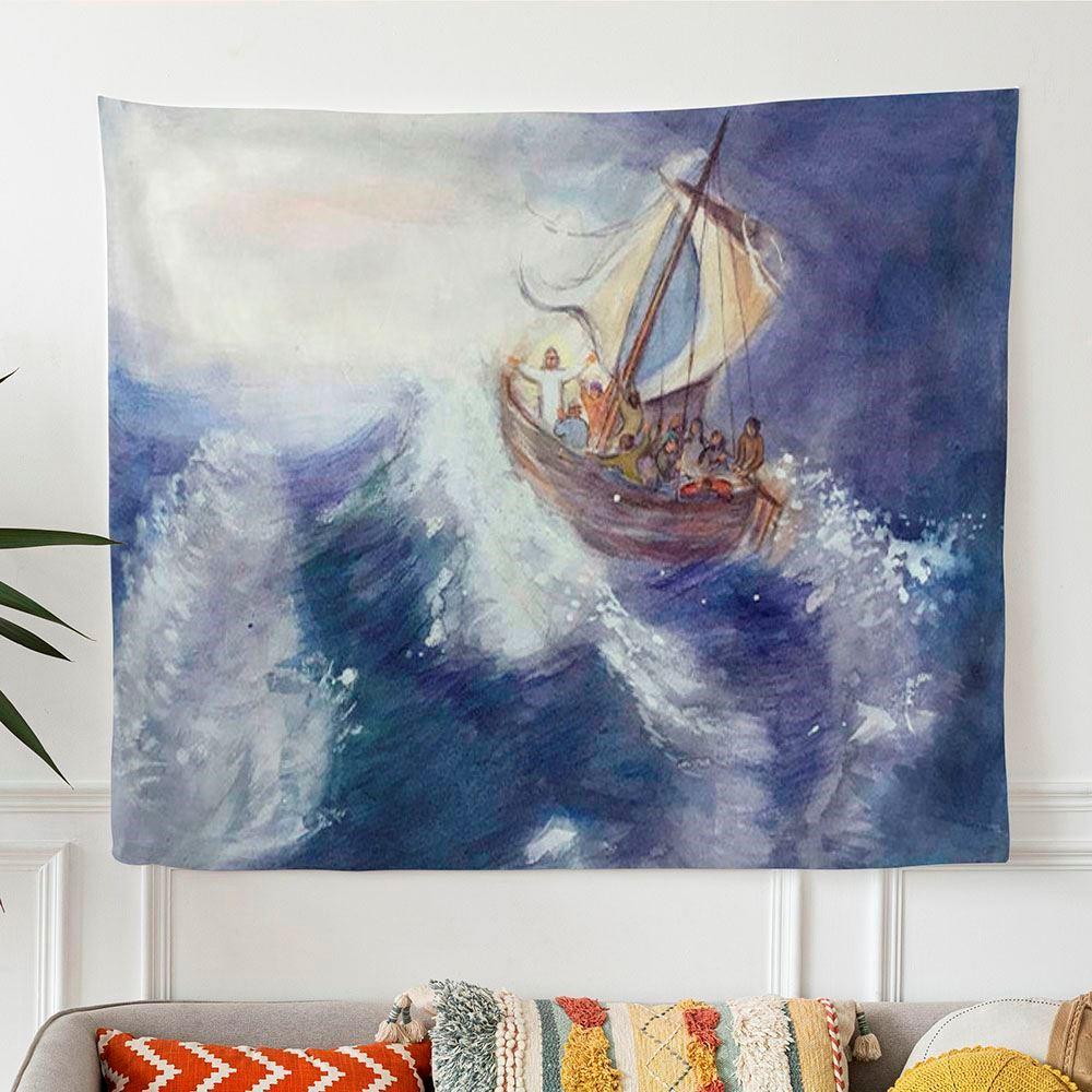 Jesus Storm On The Sea Tapestry Prints – Tapestries Gifts For Christian Families Jesus Storm On The Sea Tapestry Prints – Tapestries Gifts For Christian Families