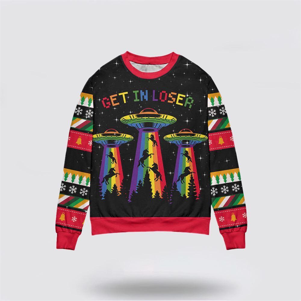 LGBT Alien Get In Loser Christmas Sweater – Christmas Gifts For Frends