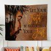 Let Your Faith Be Bigger Than Your Fear Tapestry Wall Art Faith Christian Wall Art – Tapestries Gifts For Christian Families