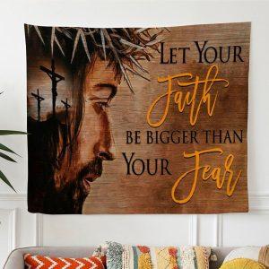 Let Your Faith Be Bigger Than Your&hellip;