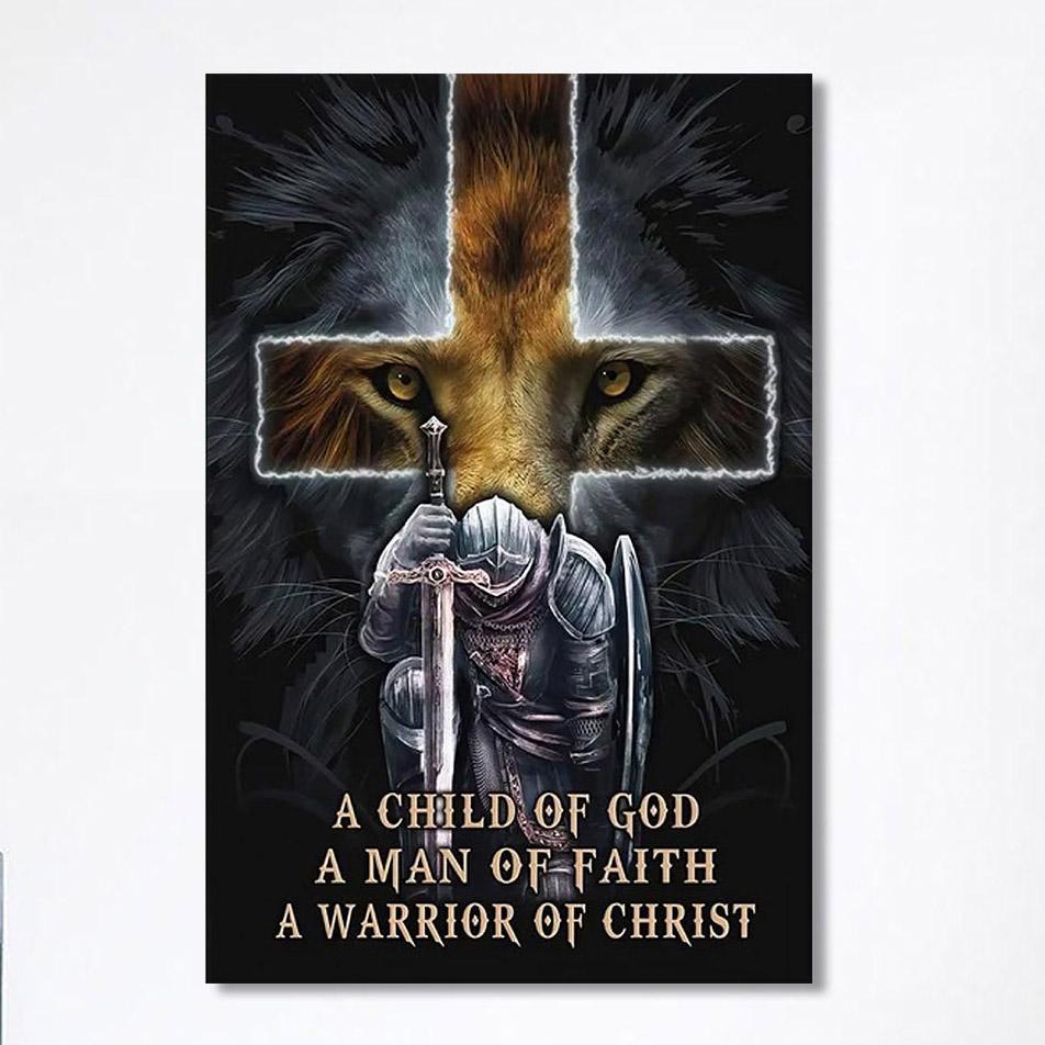 Lion A Child Of God A Man Of Faith A Warrior Of Christ Canvas Wall Art – Christian Home Decor – Religious Art