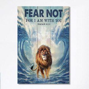 Lion Fear Not For I Am With You Canvas Prints Lion Canvas Art Christian Inspirational Canvas bdzd3z.jpg