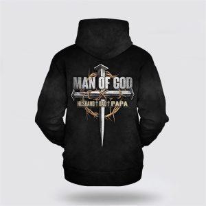 Man Of God Husband Dad Papa All Over Print 3D Hoodie Gifts For Jesus Lovers 2 sabmsf.jpg