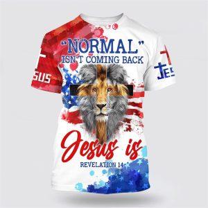 Normal Isn’t Coming Back Jesus Is Lion&hellip;