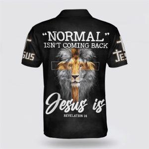 Normal Isn’t Coming Back Jesus Picture Is&hellip;